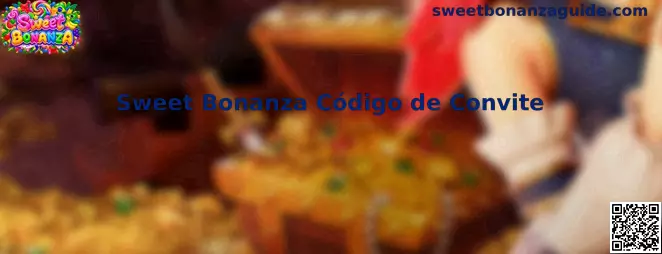 Guia Sweet Bonanza Código de Convite Oficial