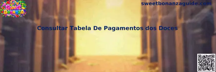 Consulta da tabela de pagamentos dos doces no Sweet Bonanza
