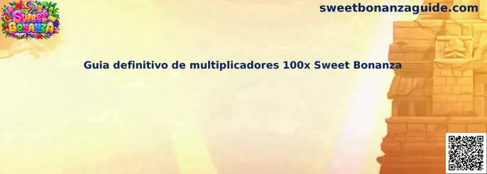 Ilustração do guia definitivo de multiplicadores 100x Sweet Bonanza